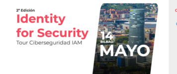 Identity for Security - Tour Ciberseguridad IAM (Bilbao)